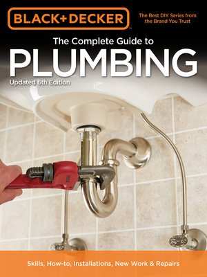 cover image of Black & Decker the Complete Guide to Plumbing